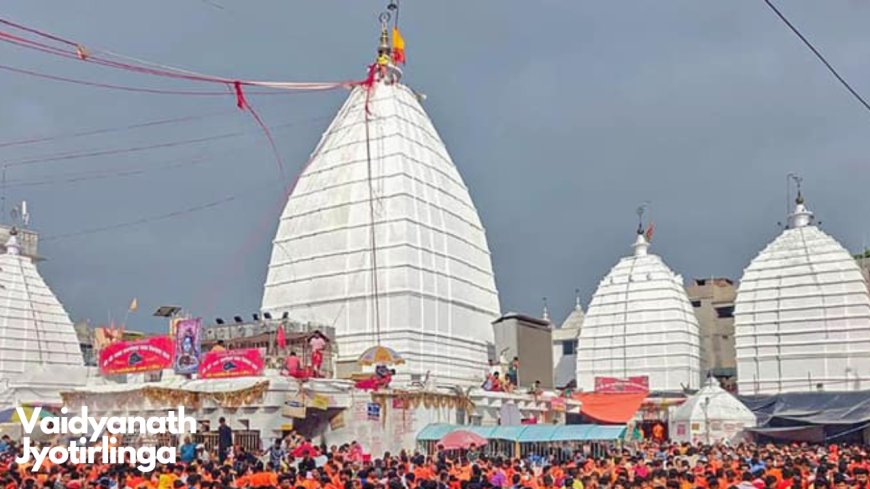 वैद्यनाथ ज्योतिर्लिंग: जहाँ भगवान शिव बने थे ‘वैद्य’ – रावण की भक्ति का प्रतीक