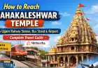 Ujjain Railway Station to Mahakaleshwar Temple (Distance, Auto Fare & Route Guide 2026)