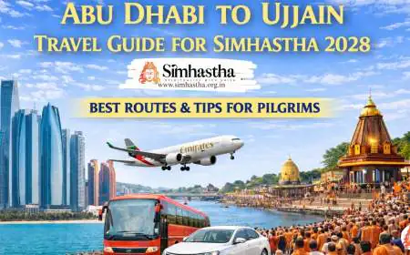 Abu Dhabi to Ujjain Travel Guide for Simhastha 2028