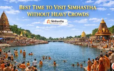 Best Time to Visit Simhastha Without Heavy Crowds