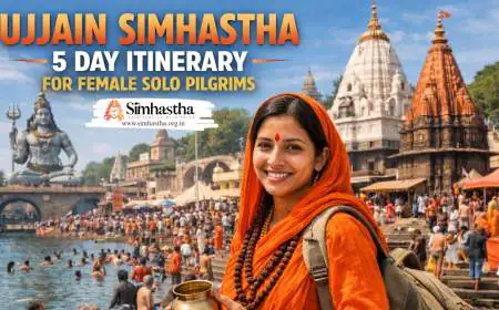 Ujjain Simhastha 5 Day Itinerary for Female Solo Pilgrims