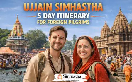 Ujjain Simhastha 5 Day Itinerary for Foreign Pilgrims