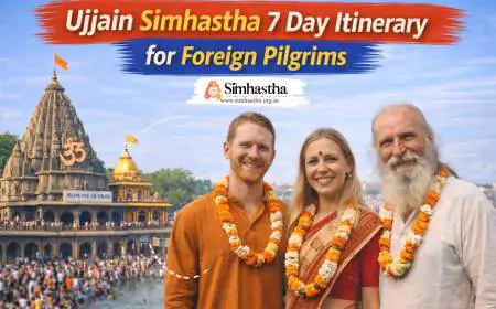 Ujjain Simhastha 7 Day Itinerary for Foreign Pilgrims