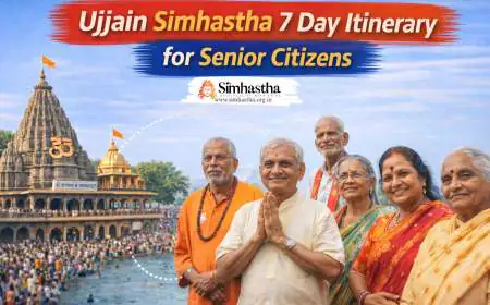 Ujjain Simhastha 7 Day Itinerary for Senior Citizens