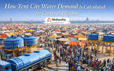 How Tent City Water Demand Is Calculated for Crores of Pilgrims