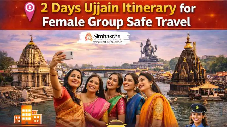 2 Days Ujjain Itinerary for Female Group Safe Travel