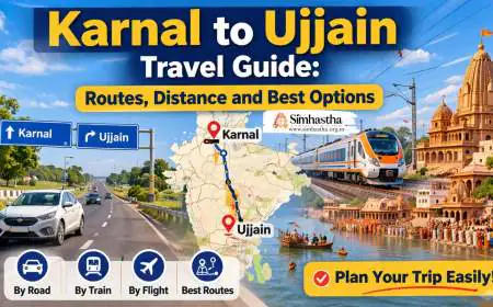 Karnal to Ujjain Travel Guide: Routes, Distance and Best Options