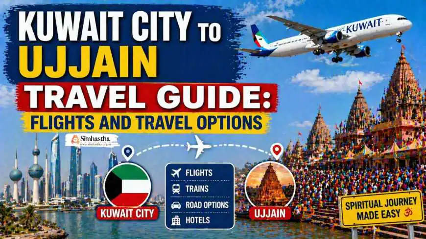 Kuwait City to Ujjain Travel Guide: Flights and Travel Options