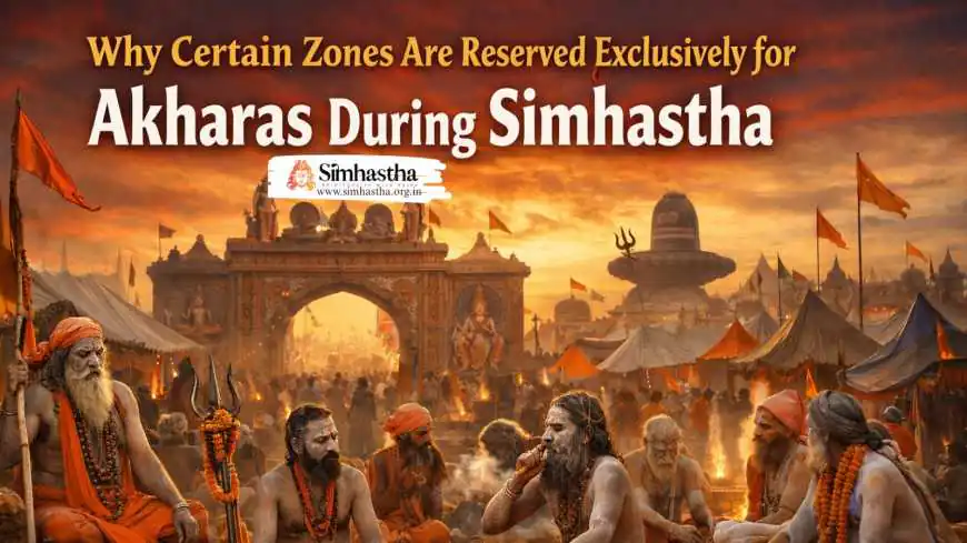 Why Certain Zones Are Reserved Exclusively for Akharas During Simhastha