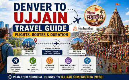 Denver to Ujjain Travel Guide: Best Routes, Flights and Duration