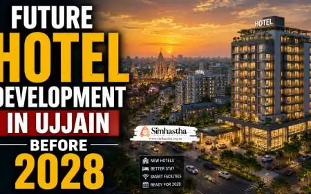 Future Hotel Development in Ujjain Before 2028