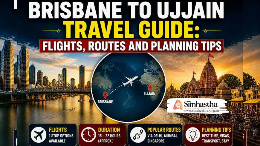 Brisbane to Ujjain Travel Guide: Flights, Routes and Planning Tips