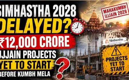 Simhastha 2028 Delayed? ₹12,000 Crore Ujjain Projects Yet to Start Before Kumbh Mela