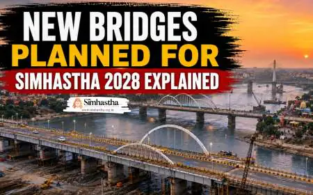 New Bridges Planned for Simhastha 2028 Explained