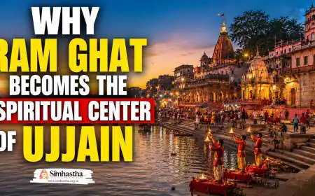 Why Ram Ghat Becomes the Spiritual Center of Ujjain