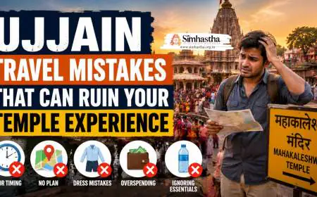 Ujjain Travel Mistakes That Can Ruin Your Temple Experience