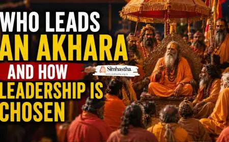 Who Leads an Akhara and How Leadership Is Chosen