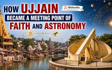 How Ujjain Became a Meeting Point of Faith and Astronomy