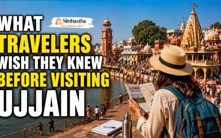 What Travelers Wish They Knew Before Visiting Ujjain