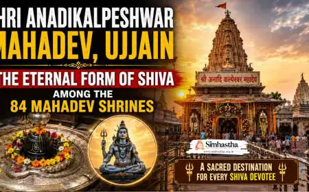 Shri Anadikalpeshwar Mahadev, Ujjain – The Eternal Form of Shiva Among the 84 Mahadev Shrines